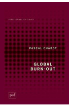 GLOBAL BURN-OUT - CHABOT PASCAL - PUF