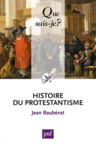 HISTOIRE DU PROTESTANTISME (8ED) QSJ 427 - BAUBEROT JEAN - PUF