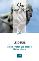 DEUIL QSJ 3558 (LE)(6ED) -  Bacque marie-frederique / hanus michel - QUE SAIS JE