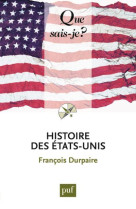 HISTOIRE DES ETATS-UNIS (3ED) QSJ3959 - DURPAIRE FRANCOIS - PUF