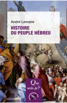 HISTOIRE DU PEUPLE HEBREU - LEMAIRE ANDRE - PUF