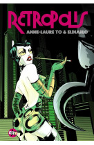 RETROPOLIS - TO/EL DIABLO ANNE-LA - CASTERMAN