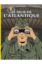 LES REPORTAGES DE LEFRANC - LE MUR DE L-ATL ANTIQUE - MARTIN/WEINBERG - CASTERMAN