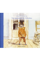 ERNEST ET CELESTINE LES QUESTIONS DE CELEST INE - VINCENT - Casterman