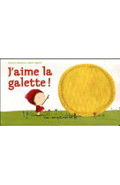 J-AIME LA GALETTE - LALLEMAND/LEGRAND - Casterman