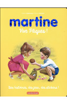 RECUEIL MARTINE VIVE PAQUES ! - DELAHAYE/MARLIER - Casterman