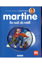 MARTINE / LA NUIT DE NOEL - DELAHAYE/MARLIER - Casterman