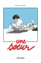 UNE SOEUR - VIVES/REY - Casterman