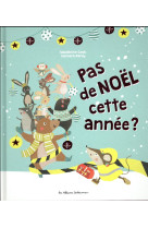 PAS DE NOEL CETTE ANNEE ? - COOK/HARDY - Casterman