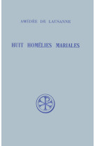 HUIT HOMELIES MARIALES -  Amédée de Lausanne - CERF