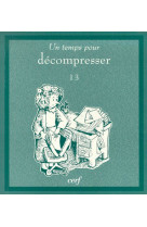 TEMPS POUR DECOMPRESSER - MC GRATH T - CERF