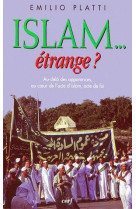 ISLAM... ETRANGE? - PLATTI E - CERF