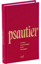 PSAUTIER VERSION OECUMENIQUE TEXTE LITURGIQ UE RELIURE TOILE ROUGE -  Collectif - CERF