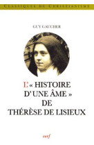 HISTOIRE D-UNE AME DE THERESE DE LISIEUX - GAUCHER G - CERF