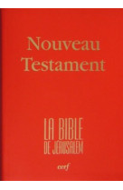 NOUVEAU TESTAMENT DE LA BIBLE DE JERUSALEM COMPACTE -  EBAF - CERF