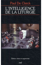L-intelligence de la liturgie