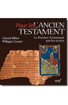 POUR LIRE L-ANCIEN TESTAMENT - BILLON - CERF