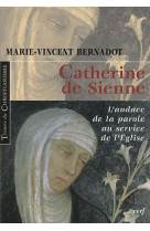 CATHERINE DE SIENNE - BERNADOT MARIE - CERF