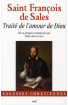 TRAITE DE L AMOUR DE DIEU MIS EN FRANCAIS C ONTEMPORAIN - FRANCOIS DE SAL - CERF