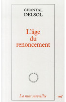 AGE DU RENONCEMENT - DELSOL CHANTAL - CERF