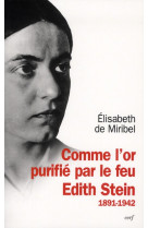 COMME L OR PURIFIE PAR LE FEU - MIRIBEL ELISABE - CERF