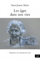 AGES DANS NOS VIES -  Jeanne-Marie - CERF