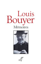 MEMOIRES (INEDITES) - Louis Bouyer - CERF