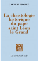 La christologie historique du pape saint on grand