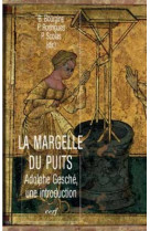 LA MARGELDU PUITS - Benoît Bourgine - CERF