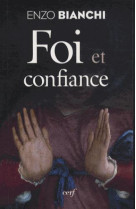 FOI ET CONFIANCE - BIANCHI E - Cerf