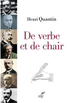 DE VERBE ET DE CHAIR - Henri Quantin - CERF