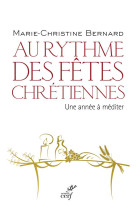 AU RYTHME DES FETES CHRETIENNES - BERNARD MC - Cerf