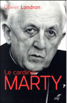 CARDINAL MARTY - LANDRON OLIVIER - CERF