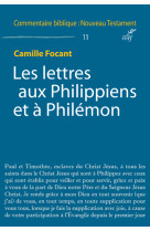 LETTRES AUX PHILIPPIENS ET A PHILEMON - Camille Focant - CERF