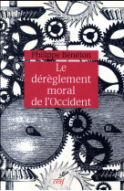 DEREGLEMENT MORAL DE L-OCCIDENT - BENETON PHILIPPE - Cerf