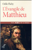 EVANGILE DE MATTHIEU - FLICHY O. - Cerf