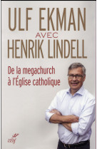 DE LA MEGACHURCH A L-EGLISE CATHOLIQUE - XXX - Cerf