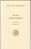 VIE DE SAINT MARTIN, TOME 1 - DE PERIGUEUX PAULIN - Cerf