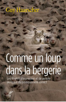 COMME UN LOUP DANS LA BERGERIE - HAARSCHER GUY - Cerf