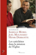 CATECHETES DANS LA MISSION DE L-EGLISE - Catherine Masson - CERF