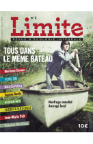 LIMITE NO 2 / TOUS DANS LE MEME BATEAU - PICCARETA PAUL - Cerf