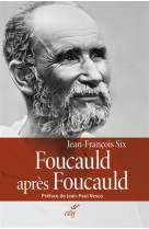 FOUCAULD APRES FOUCAULD - SIX - Cerf