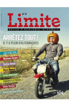 LIMITE, 3 : ARRETEZ-TOUT ! - Paul Piccarreta - CERF