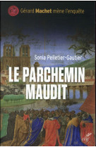 PARCHEMIN MAUDIT - PELLETIER-GAUTI - Cerf