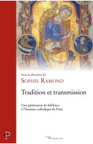 TRADITION ET TRANSMISSION - RAMOND SOPHIE - Cerf