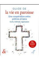 GUIDE DE LA VIE EN PAROISSE - RABEC HERVE - CERF