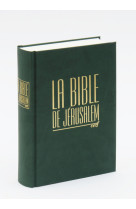 BIBLE DE JERUSALEM COMPACTE RELIEE VERTE -  EBAF - CERF