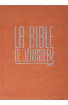 BIBLE DE JERUSALEM INTEGRA FAUVE - ECOLE BIBLIQUE ARCHE - Cerf