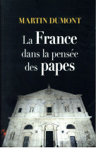 France dans la pensee des papes