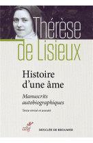 HISTOIRE D-UNE AME - THERESE DE LISIEUX - Cerf